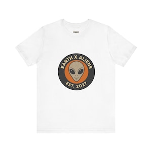Earth X Aliens T-Shirt - Fun Alien Graphic T-Shirt, Retro Style Apparel, Perfect for Sci-Fi Lovers, Gifts for Fans, Bashar Shirt, Dad Gift