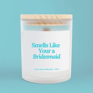 Bridesmaid Gift, Bridesmaid Proposal, Bridesmaid Candle, Maid of Honor Gifts, Gift for Bridesmaid, Will You Be My Bridesmaid