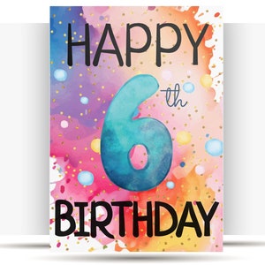 PRINTABLE 6th birthday card birthday card printable instant download birthday card 6th happy birthday  cheerful 6th birthday card digital
