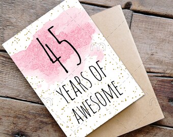 PRINTABLE 45th birthday card, birthday card printable, instant download birthday card, 45 years of awesome, funny 45th birthday card digital