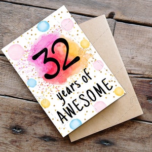 PRINTABLE 32nd birthday card birthday card printable instant download birthday card 32 years of awesome cheerful 32nd birthday card digital
