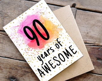 PRINTABLE 90th birthday card birthday card printable instant download birthday card 90 years of awesome cheerful 90th birthday card digital