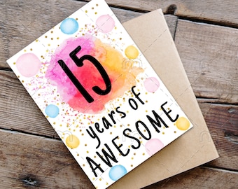 Cartão de aniversário de 15 anos para impressão, cartão de aniversário para impressão, download instantâneo, cartão de aniversário de 15 anos de incrível e alegre cartão de aniversário de 15 anos digital