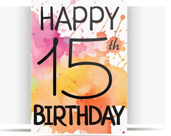 PRINTABLE 15th birthday card printable instant download birthday card 15 birthday card digital watercolor Card simple numbers birthday cards