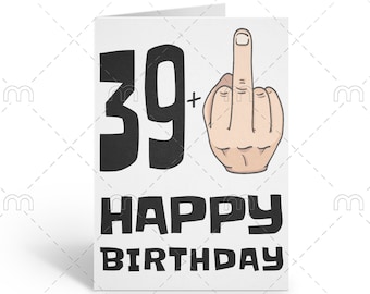 Printable Funny 40th Birthday Card 40th Birthday Card Funny Birthday Cards Rude Birthday Card Fourty Birthday Downloadable Birthday Card