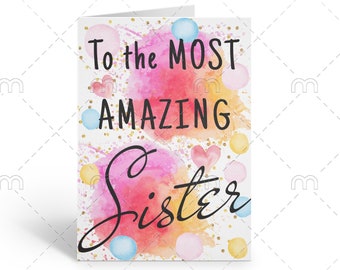 Sister birthday card To the most amazing Sister printable instant download birthday card for sister