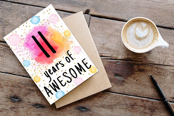 PRINTABLE 11th birthday card birthday card printable instant download birthday card 11 years of awesome cheerful 11th birthday card digital