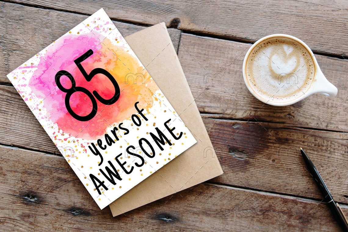PRINTABLE 85th Birthday Card Printable Instant Download Birthday Card ...