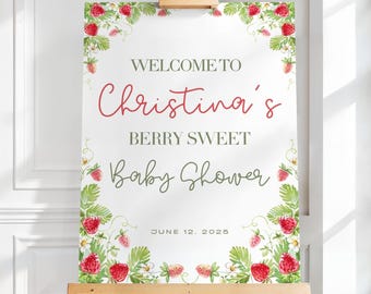 Berry Sweet Baby Shower Welcome Sign, Strawberry Baby Shower Sign, Baby in Bloom Sign, Girl Baby Shower Decor, Wildflowers Welcome Poster