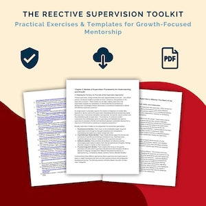 The Reflective Supervision Toolkit: Practical Exercises & Templates for Growth-Focused Mentorship