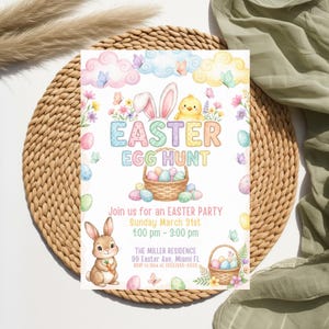 May include: An Easter-themed invitation with pastel colors. The design includes the text "EASTER EGG HUNT", a bunny, a chick, eggs, and baskets. The invitation also includes the date, time, and location of the Easter party.