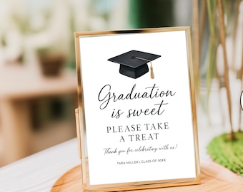 Graduation is sweet please take a treat, Graduate Graduation Table Printable Sign, Digital Instant Download, Canva Template