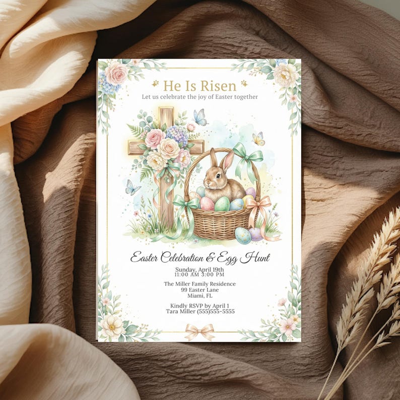 May include: Easter invitation with watercolour illustrations. Features a bunny in a basket with Easter eggs, a wooden cross, and floral accents. The text reads "He Is Risen" and "Easter Celebration & Egg Hunt". Includes event details and RSVP information.