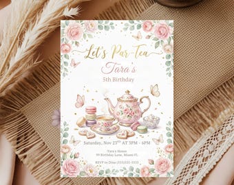 Editable Tea Party Birthday Invitation, Par-tea Invitation, Girl Par-tea Invite, Pink Gold Whimsical Tea Party,