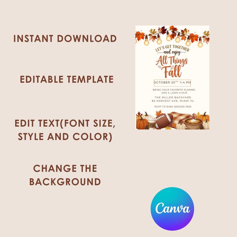 May include: A fall-themed invitation template with the text "Let's Get Together and Enjoy All Things Fall." The design includes pumpkins, leaves, and a football. The invitation is for an event on October 20th from 1-4 PM.