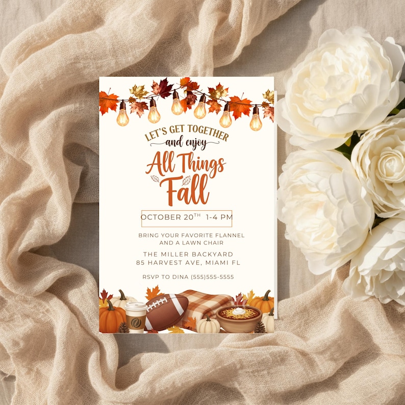 May include: An invitation with the text "Let's Get Together and enjoy All Things Fall" with fall-themed illustrations. The invitation includes the date, time, and location for the event. Decorative elements include pumpkins, leaves, and string lights.