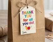 Teacher Thank You Gift Tags Printable PDF – Thank You For All You Do Tags – Teacher Appreciation Gift Tag – End of Year Teacher Gift