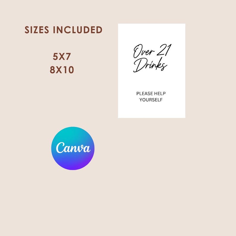 Op de afbeelding: Een wit bord met de tekst "Over 21 Drinks" in een scriptlettertype, met "PLEASE HELP YOURSELF" eronder. De afbeelding bevat ook maatopties: 5x7 en 8x10, en een Canva-logo.