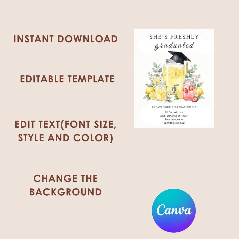 May include: A digital sign template featuring the text SHE'S FRESHLY graduated, a watercolour illustration of a lemonade dispenser with a graduation cap, and instructions for a drink station. The design includes lemons, strawberries, and greenery.
