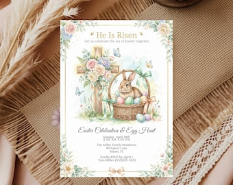 May include: Easter invitation with floral and bunny illustrations. The invitation features a cross, a basket with eggs, and the text "He Is Risen" and "Easter Celebration & Egg Hunt". The invitation includes event details.