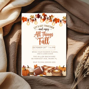May include: A fall-themed invitation with the text "Let's Get Together and enjoy All Things Fall." The invitation includes fall foliage, string lights, pumpkins, a football, and a bowl of food. The event is on October 20th from 1-4 PM.
