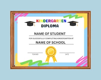 Kindergarten Graduation Diploma Editable, Kindergarten Certificate, Last Day of Kindergarten Template, Kindergarten Keepsake