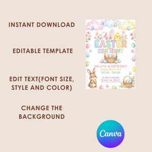 May include: An Easter Egg Hunt invitation template with pastel colors. The design includes a bunny, chick, and Easter eggs. Text includes "Instant Download", "Editable Template", and "Easter Egg Hunt". The Canva logo is in the bottom right corner.