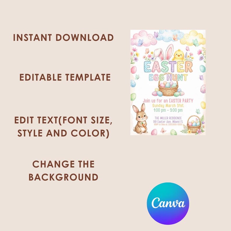 May include: An Easter Egg Hunt invitation template with pastel colors. The design includes a bunny, chick, and Easter eggs. Text includes "Instant Download", "Editable Template", and "Easter Egg Hunt". The Canva logo is in the bottom right corner.