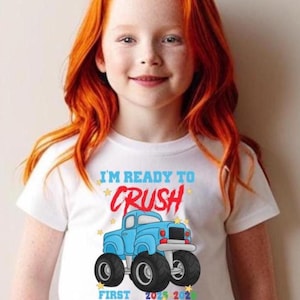 2025-2026 I&#39;m Ready to Crush First Grade Monster Truck Youth Tee