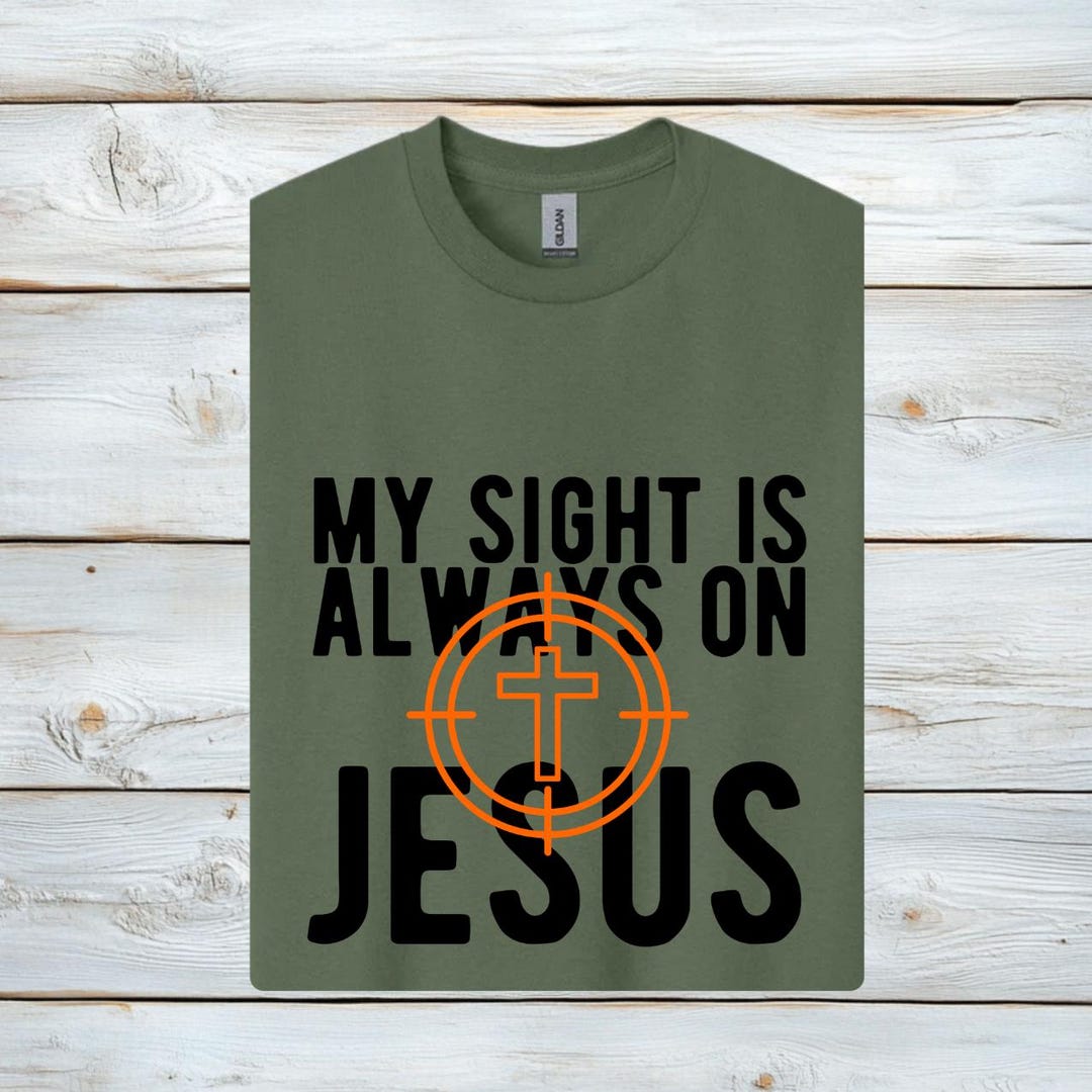 Christian Faith T-shirt – My Sight on Jesus Cross Target Tee - Etsy