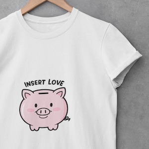 Insert Love Piggy Shirt – Cute Pink Pig Kawaii Design for Daily Style