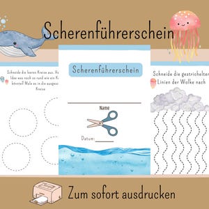 Könnte beinhalten: Lehrreiches Arbeitsblatt mit dem deutschen Text "Scherenführerschein" und Schneideübungen. Enthält Illustrationen von Wal, Qualle und Schere sowie gestrichelte Linien und Kreise zum Üben des Schneidens. Der Text "Zum sofort ausdrucken" ist ebenfalls vorhanden.