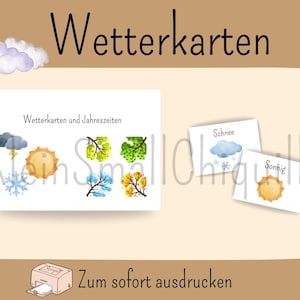 May include: A set of weather and seasons flashcards with watercolor illustrations. The main card features a sun, snowflake, and tree branches. Two smaller cards show "Snow" and "Sunny" with related images. The text "Wetterkarten" is at the top.
