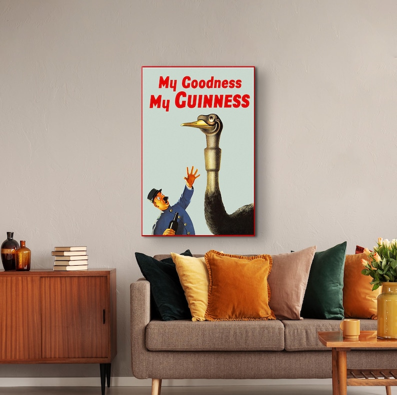 May include: A vintage advertisement for Guinness beer featuring a cartoon man reaching out to a large ostrich with the text "My Goodness My GUINNESS".