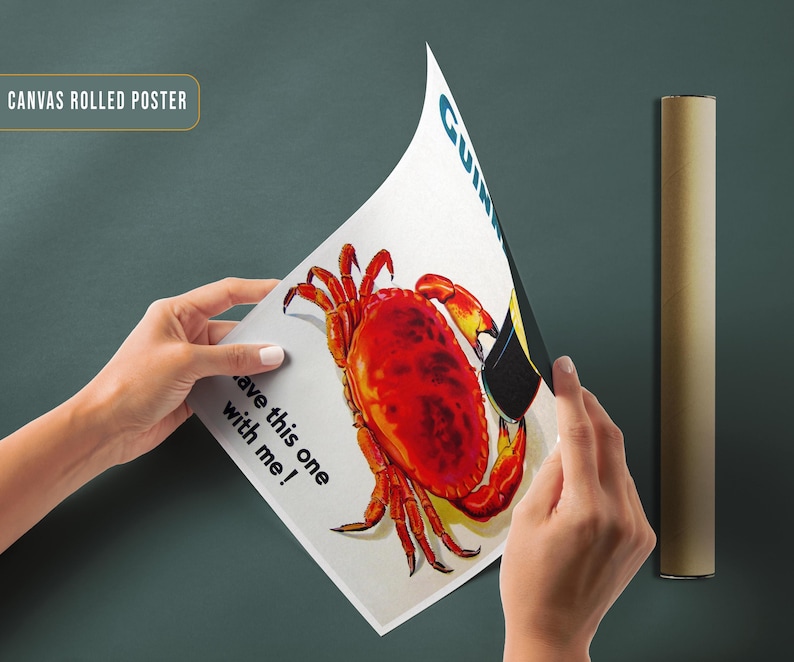 May include: A vintage poster featuring a red crab wearing a black top hat with the text "Have this one with me!" printed below the crab.