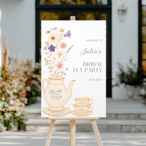 Tea Party Bridal Shower Sign, Bridal Shower Tea Party Welcome Sign, Tea Party Bridal Shower Decorations, Custom Bridal Shower Welcome Sign
