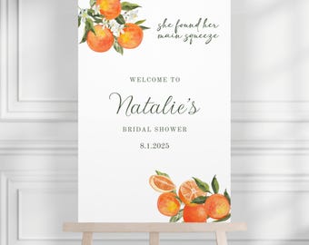 Main Squeeze Bridal Shower Sign, Custom Citrus Bridal Shower Poster, She Found Her Main Squeeze Bridal Shower Sign, Orange Bridal Decor