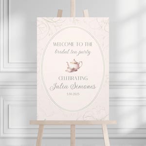 Tea Party Bridal Shower Sign, Bridal Shower Tea Party Welcome Sign, Tea Party Bridal Shower Decorations, Custom Bridal Shower Welcome Sign