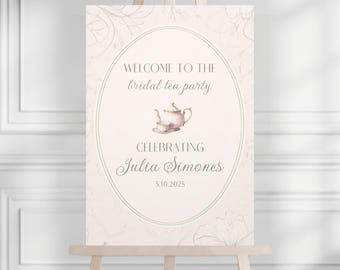 Tea Party Bridal Shower Sign, Bridal Shower Tea Party Welcome Sign, Tea Party Bridal Shower Decorations, Custom Bridal Shower Welcome Sign