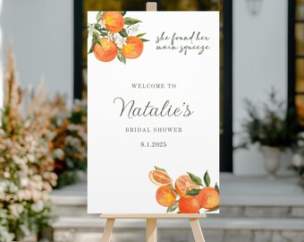 She Found Her Main Squeeze Bridal Shower Welcome Sign, Orange Bridal Shower Welcome Sign, Citrus Bridal Shower, Main Squeeze Welcome Sign