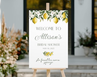 She Found Her Main Squeeze Bridal Shower Welcome Sign, Lemon Bridal Shower Welcome Sign, Citrus Bridal Shower, Her Main Squeeze Welcome Sign