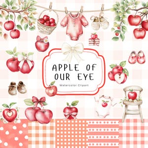 May include: A watercolour illustration with a nursery theme, featuring red apples, baby clothes, and shoes. The text "APPLE OF OUR EYE" is displayed in a decorative frame. The image has a soft, pastel colour palette.