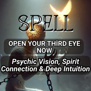 Third Eye Awakening Spell | Unlock Psychic Power, Intuition & Astral Travel, Open Your Third Eye Now, Unlock Hidden Senses, Spiritual Senses