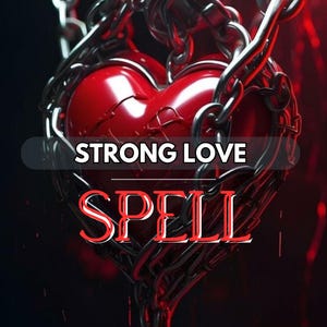 Strong Love Spell – Attract Romance, Passion & True Connection, Obsession Love Ritual, Love Spell For Ex