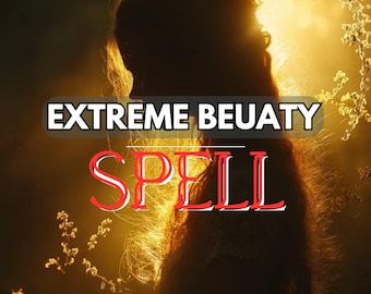 Extreme Beauty Spell – Radiate Irresistible Glow, Attraction & Unforgettable Presence l Same Day Cast