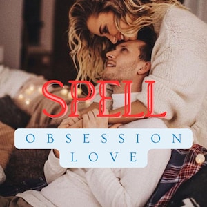Obsession Love Spell – Make Them Crave You, Powerful Dark Desire & Emotional Control Ritual