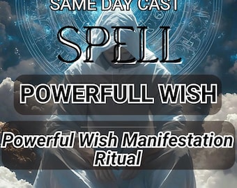 May include: Image with text: "SAME DAY CAST SPELL POWERFULL WISH Powerful Wish Manifestation Ritual". A person in a white hooded robe is centered in front of a blue background with a celestial design.