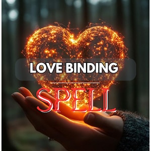 May include: A digital artwork showing a heart-shaped formation of golden lights, held in open hands. The text "LOVE BINDING" and "SPELL" are overlaid on the image. The overall theme suggests a magical or spiritual concept.