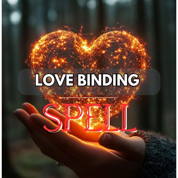 Love Binding Spell – Tie Their Heart to Yours, Strengthen Devotion & Emotional Loyalty – Deep Soul Bond Ritual l Same Day Cast