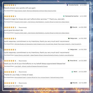 May include: A digital image displays customer reviews with star ratings and comments. The reviews mention spells for various purposes, including removing obstacles, attracting opportunities, and love spells. The reviews are dated and include customer names.